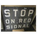 Stop on Red Signal railroad reflector sign.