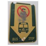 Metal Bus Stop street sign. Measures 18" x 12".