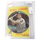 1959 Brooks Robinson baseball card. Semi Key.