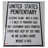 Cool enamel US Penitentiary Alcatraz Island sign.