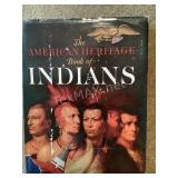 The American Heritage Book of Indians