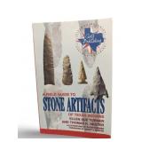 A Field Guide to Stone Artifacts of Texas Indians