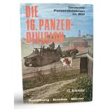 Die 16. Panzer-Division Book, German&English