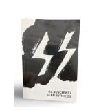 KL Auschwitz Seen By The SS