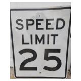 "SPEED LIMIT 25" Road Sign