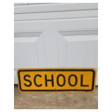 "SCHOOL" Road Sign