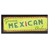 Retro Genuine MEXICAN Dishes 18" x 6ï¿½ Sign