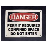 (1) Danger Sign 9ï¿½x12ï¿½