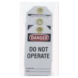 (1) PK of 25 Brady "Danger Do Not Operate"