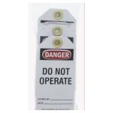 (1) PK of 25 Brady "Danger Do Not Operate"