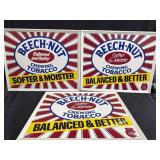 (3) Beech-Nut Chewing Tobacco Metal Sign 21ï¿½x17ï¿½