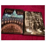 The Capitol of Texas & The Galveston That Was