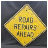 24"x24" Road Repairs Ahead Sign heavy