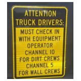 18"x24" Reflective Attention Truck Drivers Sign