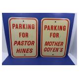 2 Metal Signs