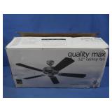 Quality Max 52" Ceiling Fan-NIB