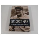 Book: Luckiest Man Alive, "The life and death of