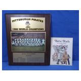 1960 Pittsburgh Pirates Pic Plaque&Babe Ruth Book
