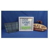 2 signs, 1 Wake-Up & 1 Don't Wake & More