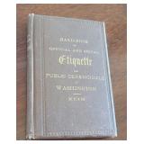 1884 Book- official and social etiquette and
