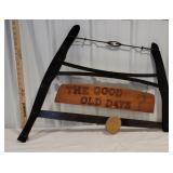 Buck saw good old days sign