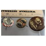 3 pins - McKinley, Taft, and Roosevelt