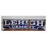 Porcelain Lehigh cement sign 70"16"