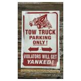 Aluminum Tow Truck Parking Only approx 12"x18"
