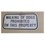 Walking dogs sign 12"6"