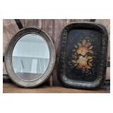 Nice toleware tray & tin oval mirror