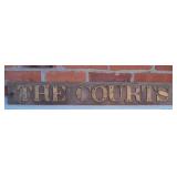 Old Bronze on Wood THE COURTS Sign from a County