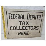 Federal deputy tax collectors sign