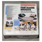 Four seasons bird bath - new