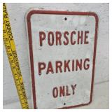 Porsche Parking Only Embossed Sign 12"18"