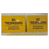 2 Tin Signs No Trespassing 24x18