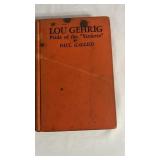Lou Gehrig pride of the Yankees Paul Gallico