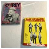 Curly Moe and the 3 stooges.