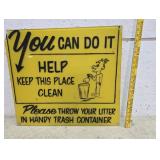 Plastic you can do it sign