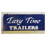 Easy Time Trailers Wooden Sign - double sided