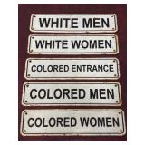 5 Segregation Tin Signs - maybe from the 70's