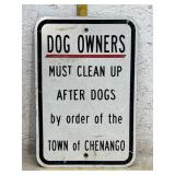 Dog Owners Sign (aluminum). 12/18