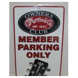 Martin Guitar Owners Club Member Parking Only