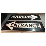 2 Heavy Duty Entrance Signs 35 3/4ï¿½ X 12ï¿½