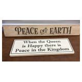 2 Signs. Peace on Earth, Peace in the Kingdom
