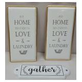 2 laundry signs and 1 gather sign