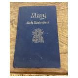 1954 "Mary, Godï¿½s Masterpiece" book