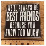 Novelty Best friends sign