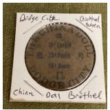 The China Doill Dodge City brothel token