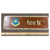 Patrol Rd. 2-sided street sign