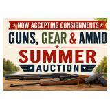 Guns, Gear & Ammo Summer Auction